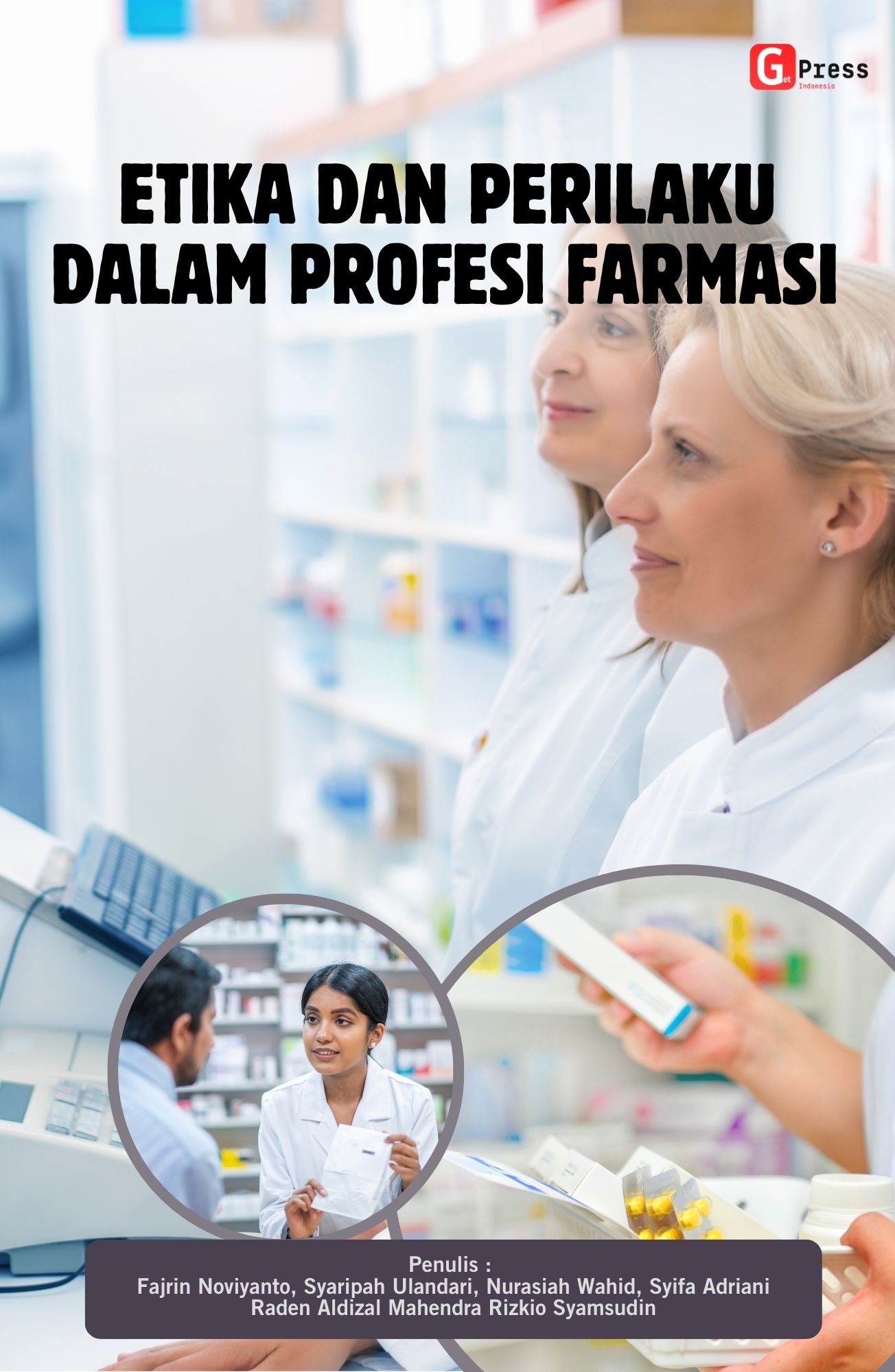 ETIKA DAN PERILAKU DALAM PROFESI FARMASI